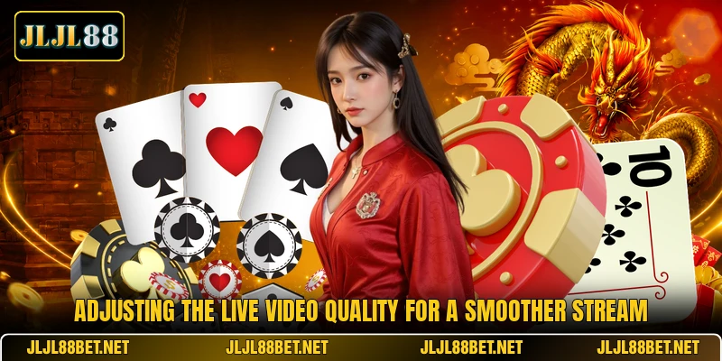 Adjusting the live video quality for a smoother stream Adjusting the live video quality for a smoother stream