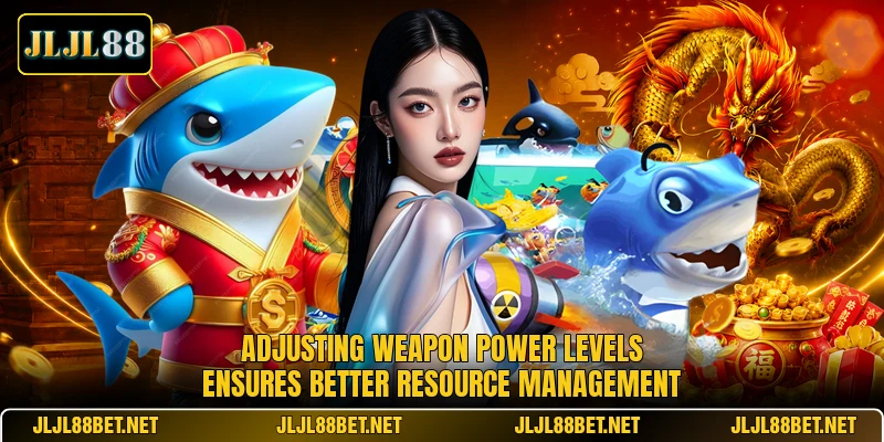 Adjusting weapon power levels ensures better resource management Adjusting weapon power levels ensures better resource management