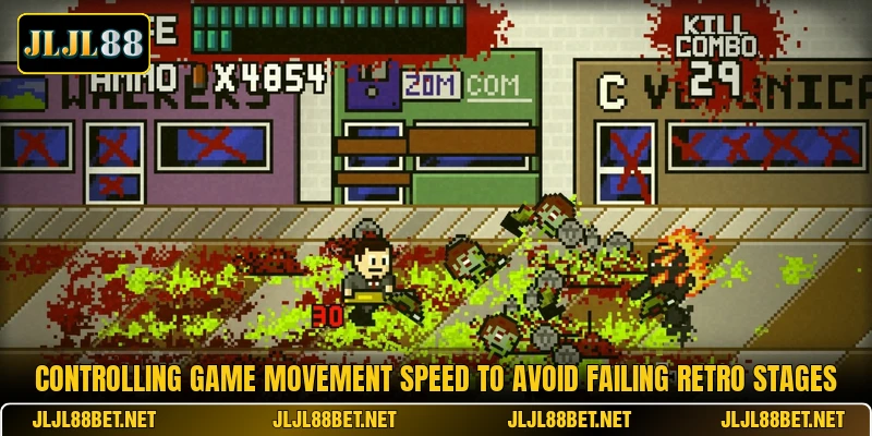 Controlling game movement speed to avoid failing retro stages Controlling game movement speed to avoid failing retro stages
