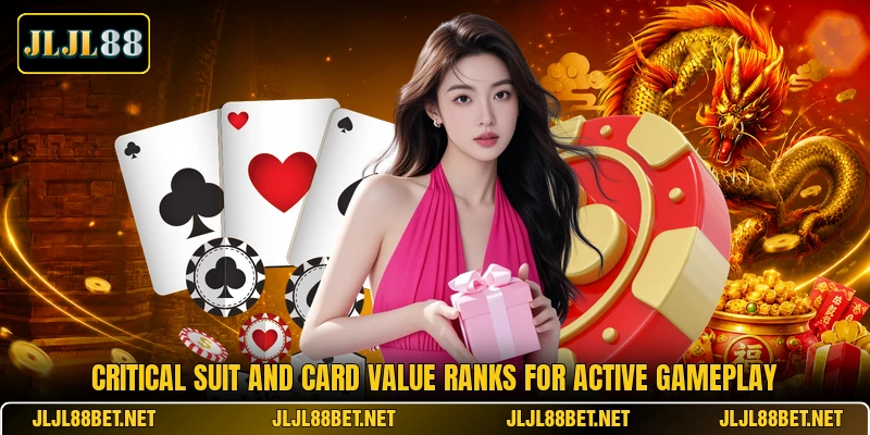 Critical suit and card value ranks for active gameplay Critical suit and card value ranks for active gameplay