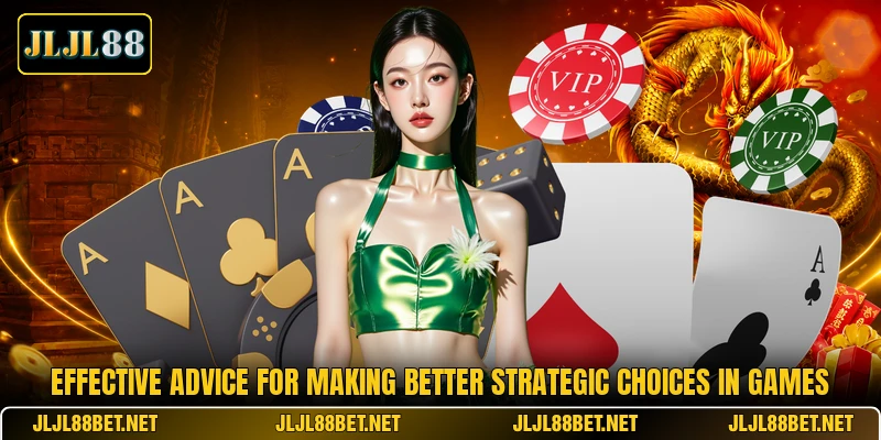 Effective advice for making better strategic choices in games Effective advice for making better strategic choices in games