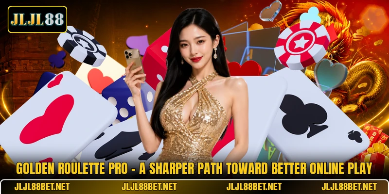 Golden Roulette Pro - A Sharper Path Toward Better Online Play Golden Roulette Pro - A Sharper Path Toward Better Online Play