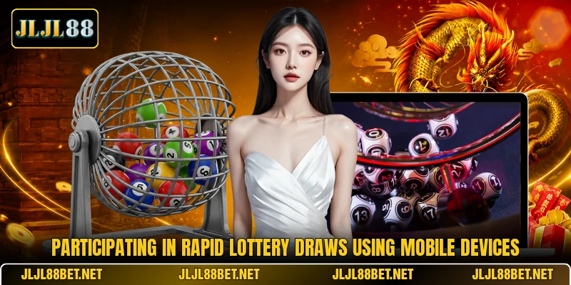 Participating in rapid Lottery draws using mobile devices Participating in rapid Lottery draws using mobile devices