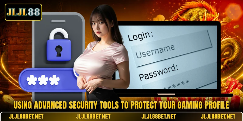 Using advanced security tools to protect your gaming profile Using advanced security tools to protect your gaming profile