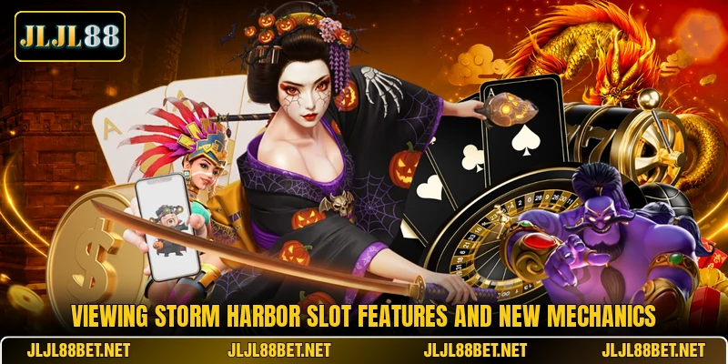 Viewing storm harbor slot features and new mechanics Viewing storm harbor slot features and new mechanics